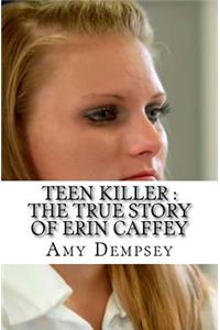 Teen Killer