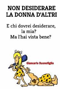 Non desiderare da donna d'altri.
