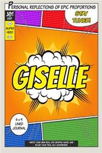 Superhero Giselle