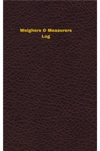 Weighers & Measurers Log