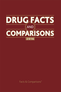 Drug Facts and Comparisons 2016