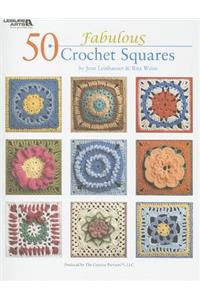 50 Fabulous Crochet Squares