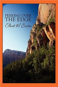 Peeking Over the Edge