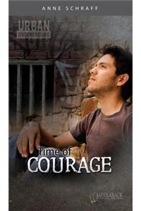 Time of Courage