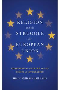 Religion and the Struggle for European Union