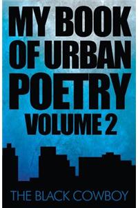 My Book of Urban Poetry Volume 2