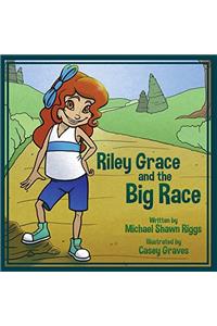 Riley Grace and the Big Race