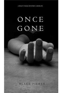 Once Gone (a Riley Paige Mystery--Book #1)