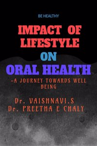 Impact of Lifestyle on Oral Health