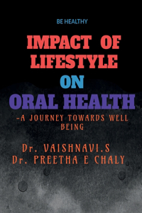 Impact of Lifestyle on Oral Health