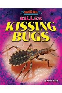 Killer Kissing Bugs