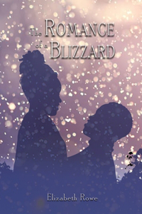 Romance of a Blizzard