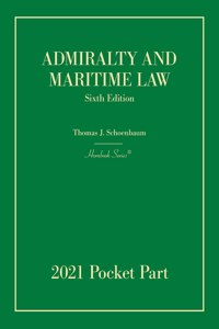 Admiralty and Maritime Law, 2021 Pocket Part