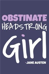 Obstinate Headstrong Girl - Jane Austen