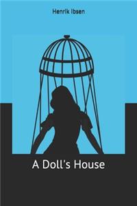 A Doll's House
