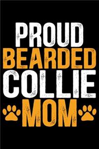 Proud Bearded Collie Mom
