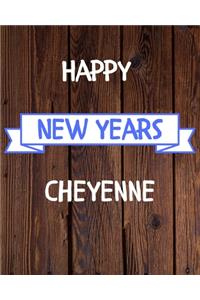 Happy New Years Cheyenne's