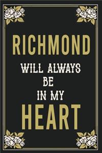 Richmond Will Always Be In My Heart
