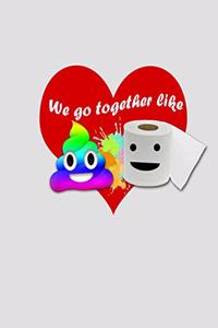 We Go Together Like