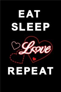 Notizbuch Eat sleep love repeat