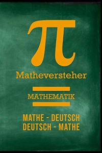 Matheversteher Mathematik Mathe-Deutsch Deutsch-Mathe