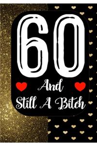 50 And Still A Bitch
