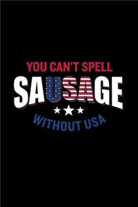 You Can't Spell Sausage Without USA