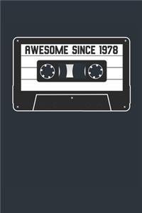 Awesome Since 1978 - Blank Lined Journal, Notebook, Diary, Planner - Vintage 41st Birthday Gift For 41 Years Old Men and Women - Retro Mixtape