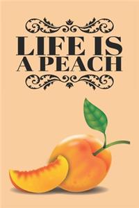 Life is a Peach