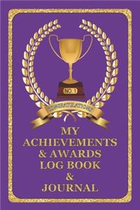 My Achievements & Awards Log Book & Journal