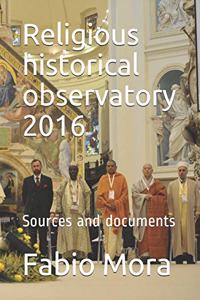 Religious historical observatory 2016