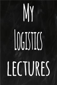 My Logistics Lectures