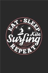 Eat Sleep Kitesurfing Repeat