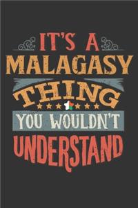 It's A Malagasy Thing You Wouldn't Understand
