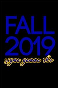 Fall 2019, Sigma Gamma Rho