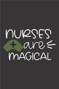 Nurses Are Magical