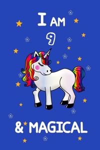 I Am 9 & Magical