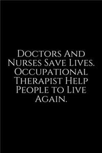 Doctors And Nurses