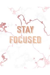 Stay Focused