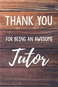 Thank You For Being An Awesome Tutor
