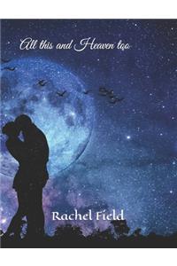 All this and Heaven too