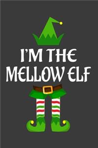 I'm The Mellow ELF