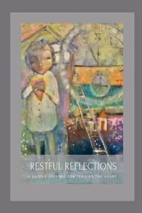 Restful Reflections