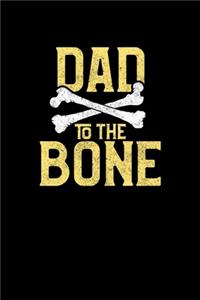 Dad To The Bone