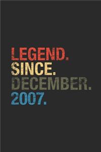 Legend Since December 2007: Blank Lined Notebook - Journal for 12 years old Birthday Gift Idea