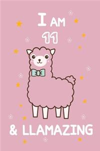 I AM 11 & LLamazing