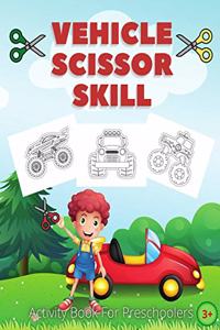 Vehicle Scissor Skill