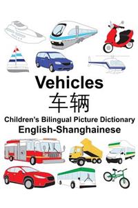 English-Shanghainese Vehicles Children's Bilingual Picture Dictionary