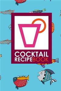 Cocktail Recipe Book