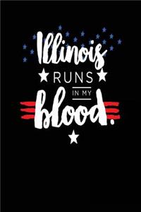 Illinois Runs In My Blood